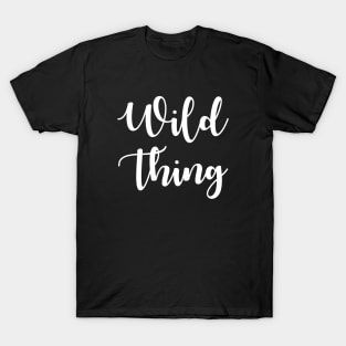 Wild Thing T-Shirt